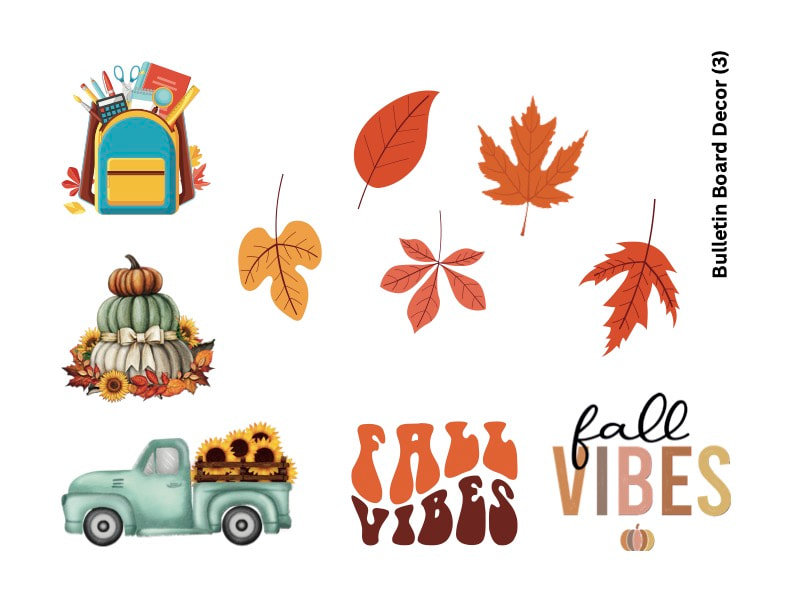 Autumn decor including several red, orange, and yellow leaves, a backpack with school supplies, two decorate font phrases stating 